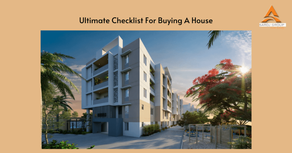 Ultimate Checklist For Buying A House