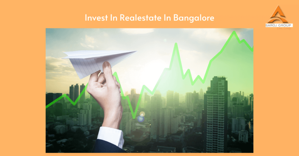 Reasons To Invest In Realestate At Bangalore