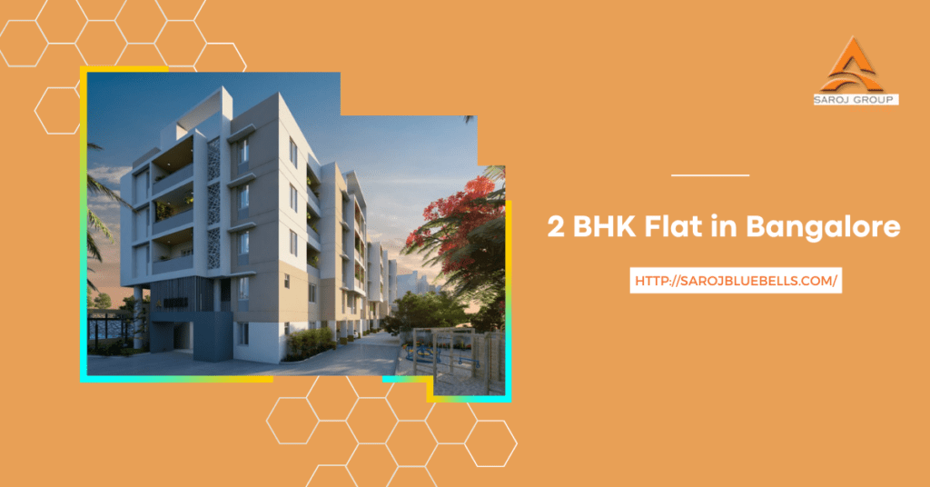 Tips for finding a 2 BHK Flat in Bangalore